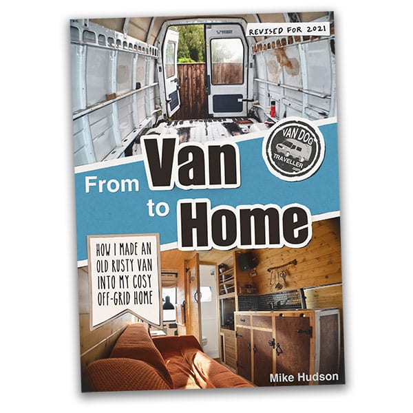 From Van to Home – van conversion guide book by Vandogtraveller