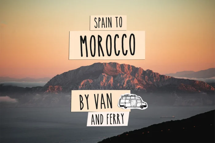 How to get from Spain to Morocco by campervan